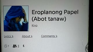 Eroplanong Papel Abot Tanaw by Kiyo [upl. by Denman156]