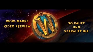 Preview WoWMarke so kauft und verkauft ihr sie [upl. by Obadias941]