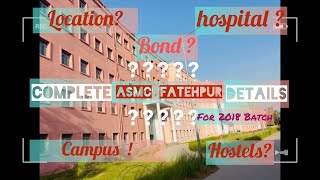 Info Vlog regarding Asmc Fatehpur for 2018 Batch with upcoming Bonds  Asmc Fatehpur [upl. by Bridget973]