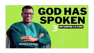 GOD HAS SPOKEN 3 Interpretation  Pastor Mensa Otabil  ICGC Christ Temple live streaming [upl. by Hafinah]