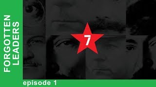 Forgotten Leaders Episode 1 Felix Dzerzhinsky Documentary English Subtitles StarMediaEN [upl. by Moises196]