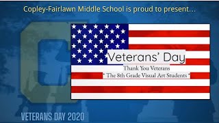 CopleyFairlawn Middle School  Veterans Day 2020  8th Grade Visual Art Students [upl. by Gusti]