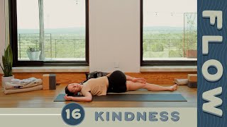 Flow  Day 16  Kindness [upl. by Elad306]