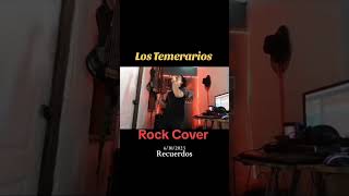 Que haría yo si alguna vez dejarás de pensar en mi… rockcover rock [upl. by Beshore]