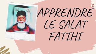 APPRENDRE SALATOUL FATIHA [upl. by Lilithe744]