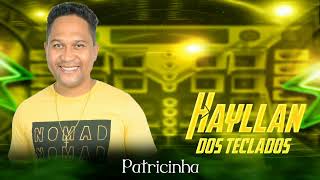 Hayllan dos teclados lançamento patricinha música de soró Silva [upl. by Aihsas]