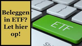 Waar moet je op letten bij het selecteren van een ETF  Beleggen in ETFs [upl. by Theodor53]