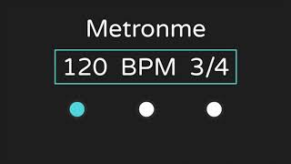 120 Bpm Metronome with Accent   34 Time [upl. by Dee763]