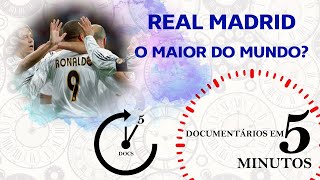 RESUMO REAL MADRID O MAIOR DO MUNDO [upl. by Winwaloe]