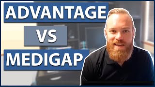 Medicare Advantage vs Medicare Supplement  Which Should You Choose [upl. by Winters857]