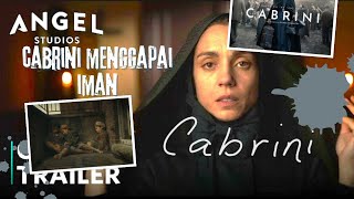 Trailer Film Rohani Kristen quotCabrini  Menggapai Imanquot FAITH FOPWAR [upl. by Hollingsworth368]