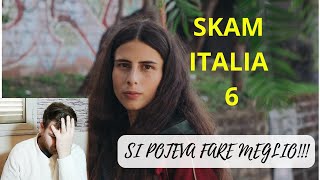 UNA SERIE DI OCCASIONI SPRECATE  SKAM ITALIA 6 [upl. by Kinsler]