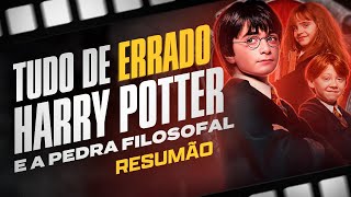 TUDO de ERRADO com HARRY POTTER e a PEDRA FILOSOFAL Análise [upl. by Dierolf]