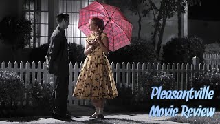 Pleasantville review [upl. by Anauqahc]