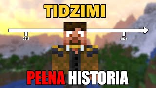 TIDZIMI  PEŁNA HISTORIA [upl. by Morra]