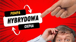 Hybrydowa pompa ciepła  co to jest  Pompowe rozmowy [upl. by Kamillah]