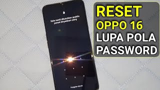 Oppo A16 Cph2269 Lupa Pola  Password  Cara Mudah Wipe Hard Reset Tanpa Komputer [upl. by Mayhew]