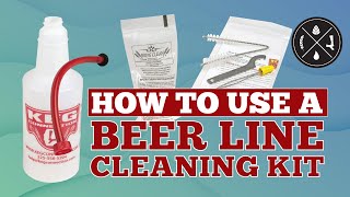 How to Use a Beer Line Cleaning Kit  Line Cleaning Tutorial Featuring Kegconnection [upl. by Fabozzi]