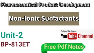 NONIONIC SURFACTANTS SURFACTANTS PRODUCT DEVELOPMENTBP813ET [upl. by Martens]