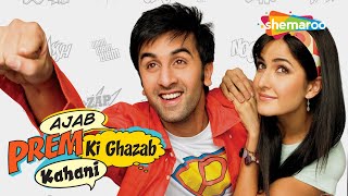 Ajab Prem Ki Ghazab Kahani HD  Ranbir Kapoor  Katrina Kaif  Hit Comedy Full Movie [upl. by Kwang141]