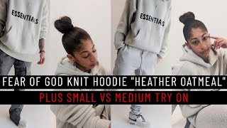 Fear of God ESSENTIALS FW2020 Knit Hoodie quotLight Heather Oatmealquot  Sizing Comparison  How to Style [upl. by Ilysa]