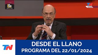 DESDE EL LLANO Programa completo del 22012024 [upl. by Pomfret]