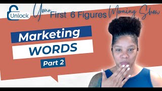 Pt 2 Marketing Words [upl. by Ramiah]