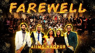 The 𝗙𝗶𝗿𝘀𝘁 𝗙𝗔𝗥𝗘𝗪𝗘𝗟𝗟 of AIIMS Nagpur 𝙔𝙊𝙐 𝘾𝘼𝙉𝙏 𝙈𝙄𝙎𝙎 𝙏𝙃𝙄𝙎  2018 Batch [upl. by Joan]