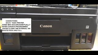 CANON PRINTER G4210 CODE 5B00 amp DEALING WITH INK WASTE PADSread description below [upl. by Herries]