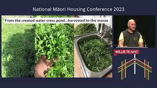 Willie Te Aho  National Māori Housing Conference 2023 [upl. by Crysta]