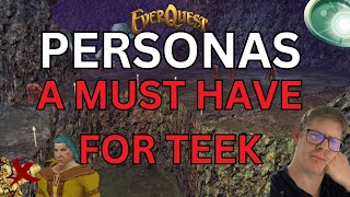 Why you MUST use Personas on Teek  Everquest TLP [upl. by Dracir]