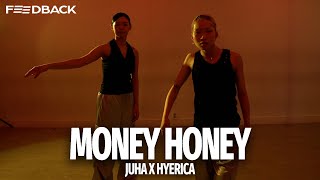 Tanerelle  Money Honey feat Neon Phoenix  JUHA x HYERICA Choreography [upl. by Bandur]