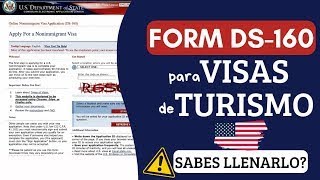 Formulario DS 160 para la solicitud de la VISA AMERICANA 2024 B1 B2 [upl. by Dorsey151]