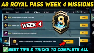 A8 WEEK 4 MISSION 🔥 PUBG WEEK 4 MISSION EXPLAINED 🔥 A8 ROYAL PASS WEEK 4 MISSION 🔥 C7S19 RP MISSIONS [upl. by Dorothee908]