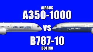 Airbus A3501000 vs Boeing 78710 Which is your favorite [upl. by Lamrouex284]