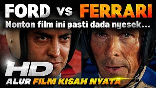 FILM INI DI BUAT OLEH LEBIH DARI 50000 ORANG • Alur Cerita Film Ford v Ferrari [upl. by Peppie]