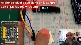 Oxímetro con Arduino Contra el Covid19 usando el Max30102 [upl. by Zoi]