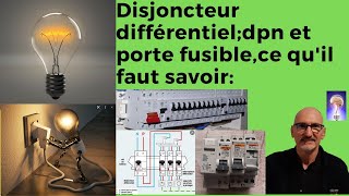 Disjoncteur différentiel Dpn et coupe circuit porte fusible [upl. by Juieta]