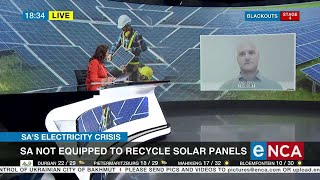 SA not equipped to recycle solar panels [upl. by Island33]