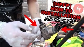 How to Install your Mazdaspeed 3 HPFP Internals [upl. by Suehtomit]