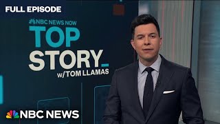 Top Story with Tom Llamas  April 2  NBC News NOW [upl. by Idissak]