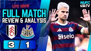 Fulham 31 Newcastle United  Full Match Review amp Analysis🔥 NUFC FULNEW [upl. by Whitford312]