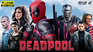 Deadpool Full Movie 2016  Ryan Reynolds Morena Baccarin Ed Skrein  1080p HD Facts amp Review [upl. by Marcus]