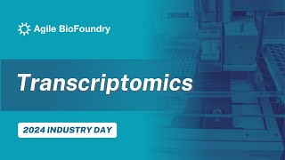 Agile BioFoundry Transcriptomics [upl. by Onimixam]