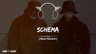 SCHEMA  slowed amp Reverb  16 September 2024  subscribeviralvideo songsomiiikhan26rajabsfamily [upl. by Ecitnerp]