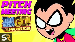 Teen Titans Go To The Movies Pitch Meeting [upl. by Oranneg]