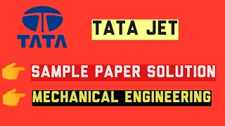 TATA JET  Sample Paper Solution  Mechanical Engineering  2022 [upl. by Doralin]