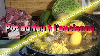 Recette de Pot au feu à lancienne [upl. by Rebna]