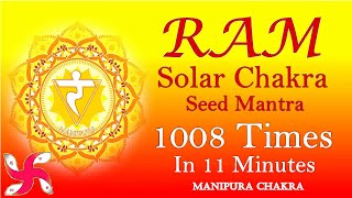 Meditation Chants for Solar Chakra  Seed Mantra RAM  Manipur Chakra [upl. by Chemesh83]