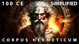 The Gnosis of Hermes Trismegistus  Corpus Hermeticum Summary [upl. by Lramaj47]